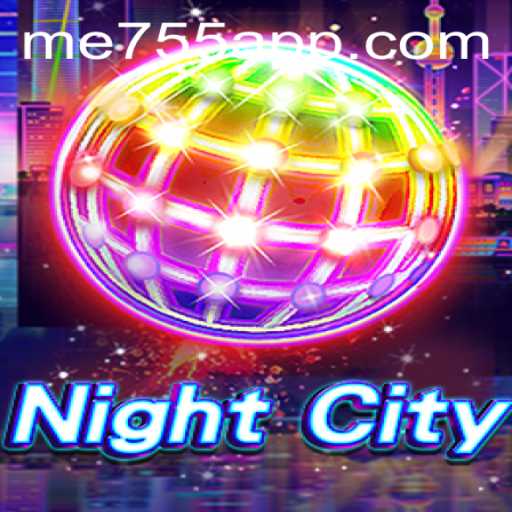 NightCity: A Contemporary Gaming Experience with ME755