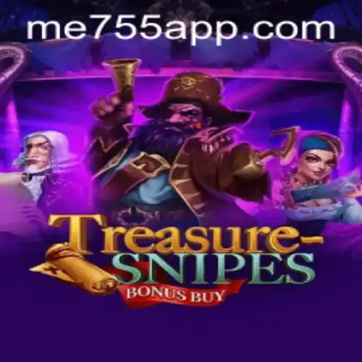 Experience the Thrill of TreasuresnipesBonusBuy: A Deep Dive into the Game with ME755
